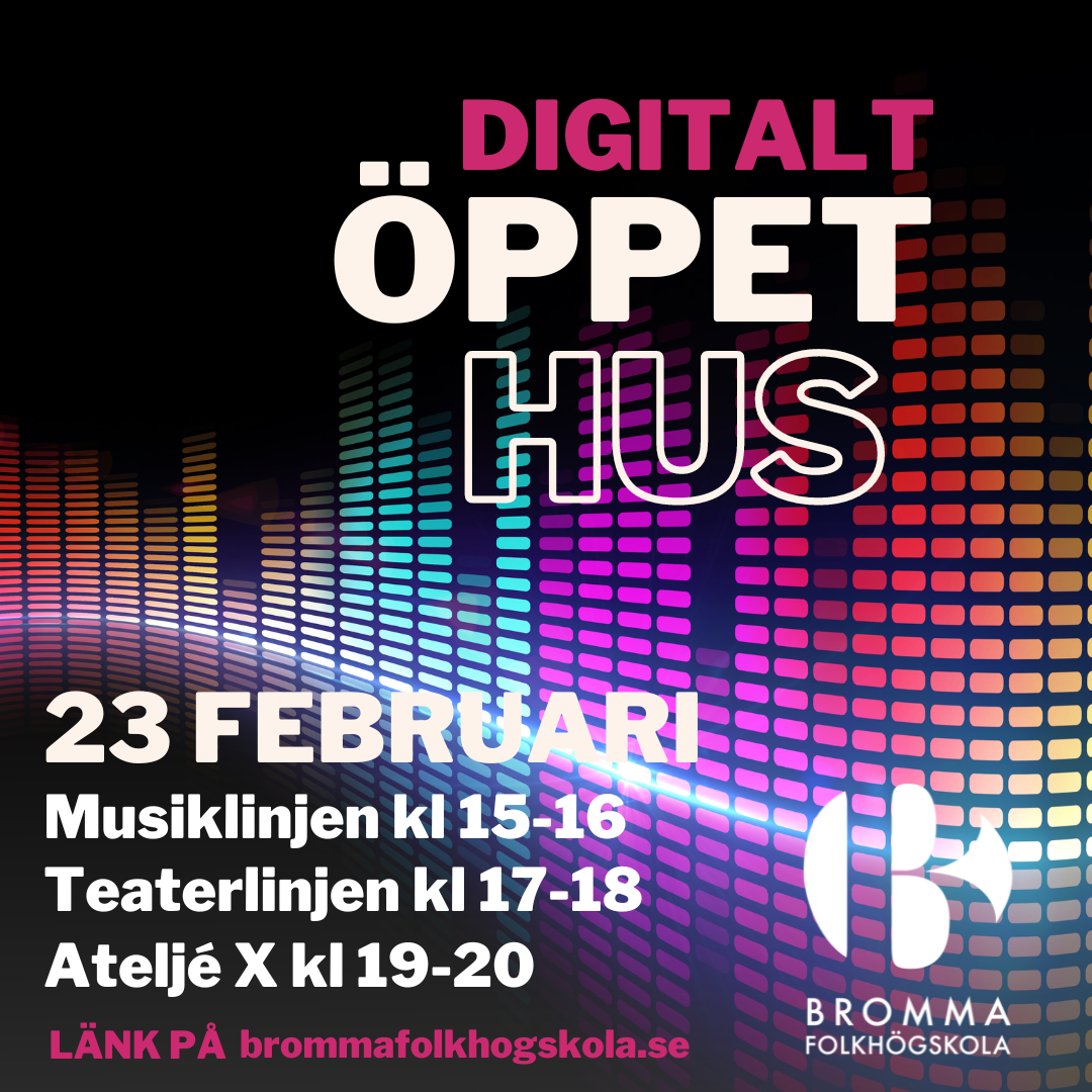 Annons för digitalt öppet hus 23 februari 2023 på Bromma folkhögskola