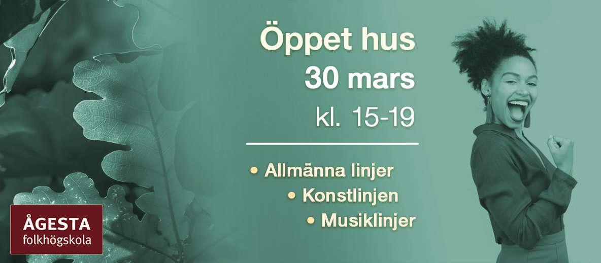 open house - ågesta folkhögskola